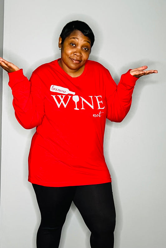 Red Wine Not w/ White letters