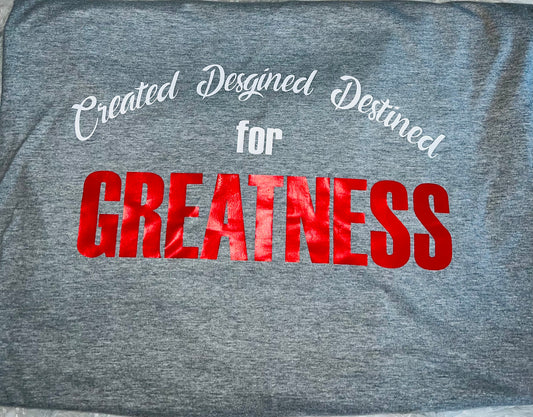 Greatness Gray W/ White/Red Letters